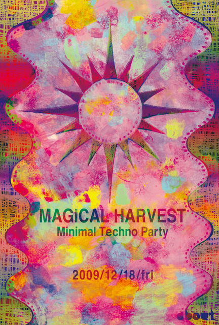 2009.12.18(fri) Magical Harvest