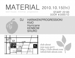 2010.10.15(fri)MATERIAL@about