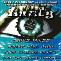 7/28(sun) Lusty