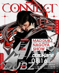 CONNECT pres. MAD DUBZ & OTSUKARE