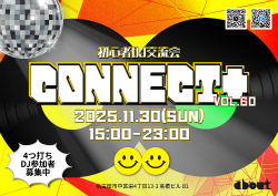 �����S��DJ�𗬉 CONNECT�{