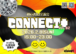 �����S��DJ�𗬉 CONNECT�{